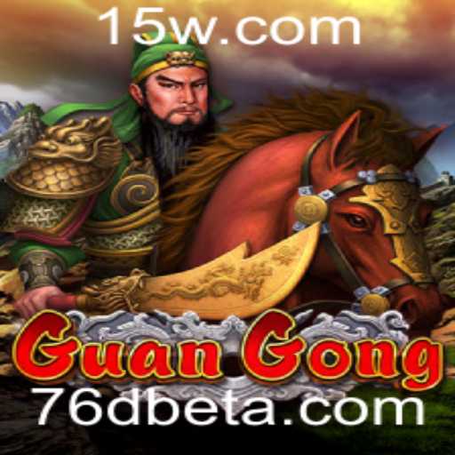 Descubra o Fascinante Mundo do Jogo GuanGong na Plataforma 76Dbet