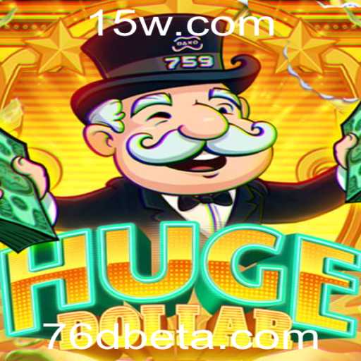 Explorando o Jogo 'HugeDollar': Uma Nova Sensação com 76Dbet